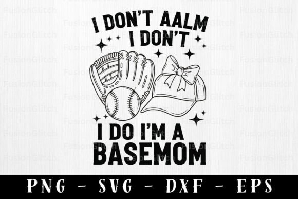 Baseball Mom SVG PNG Funny Design Quote for Graphics and Crafts