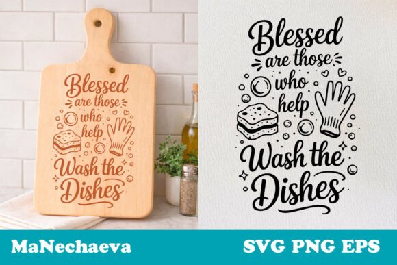 Blessed Are Those Who Help Wash the Dishes Graphics for Crafts