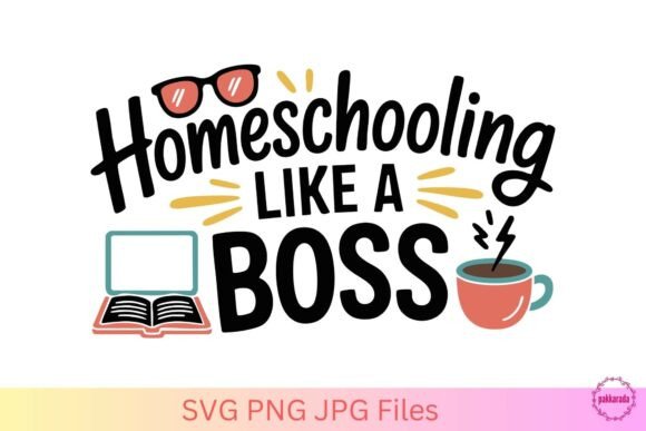 Homeschooling Like a Boss SVG: A Graphics and Crafts Review