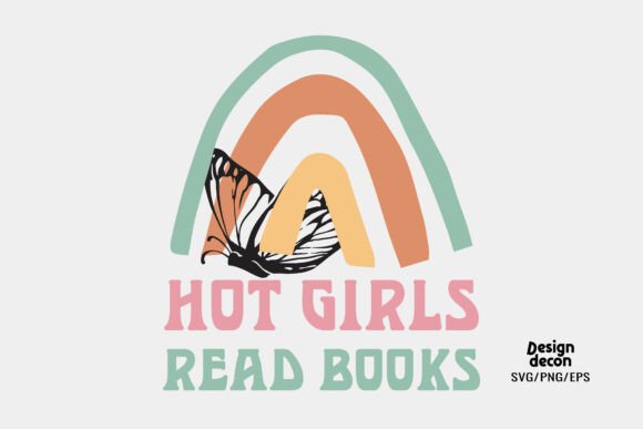 Hot Girls Read Books Retro Boho SVG PNG Graphics for Crafts