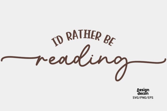 I d Rather Be Reading Book SVG PNG Review