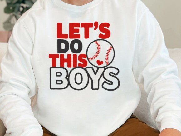 Let's Do This Boys SVG Graphics for Crafts