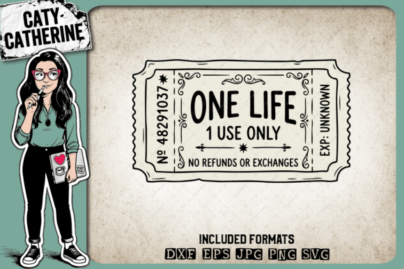 One Life Ticket Vintage Quote Design: A Review for Graphics and Crafts Sellers