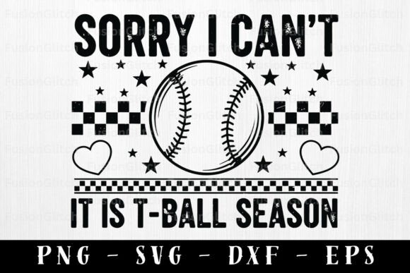 T-Ball Season SVG PNG Baseball Mom Quote for Graphics and Crafts