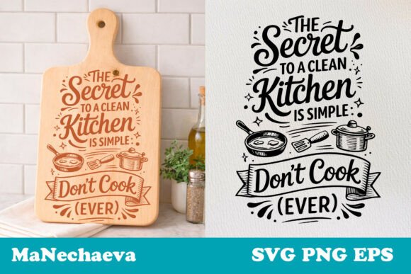 The Secret to a Clean Kitchen is Simple Graphics for Crafts