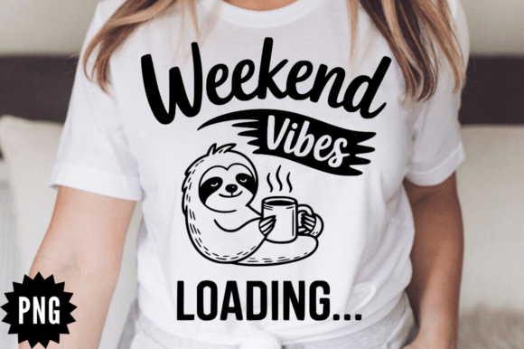 Weekend Vibes Loading SVG Cut File: A Graphics Review for Crafts